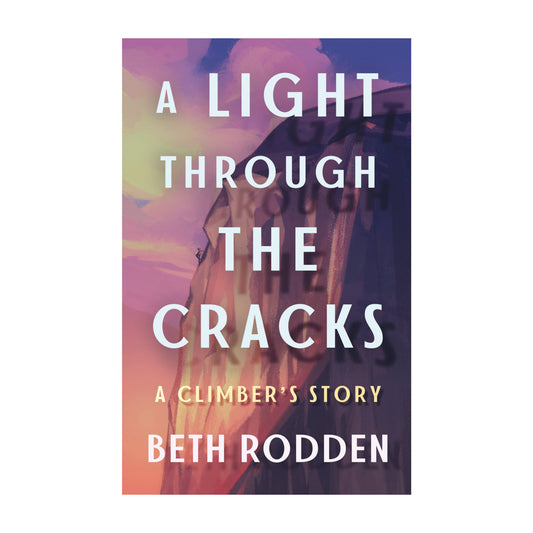 A light through the cracks - Beth Rodden