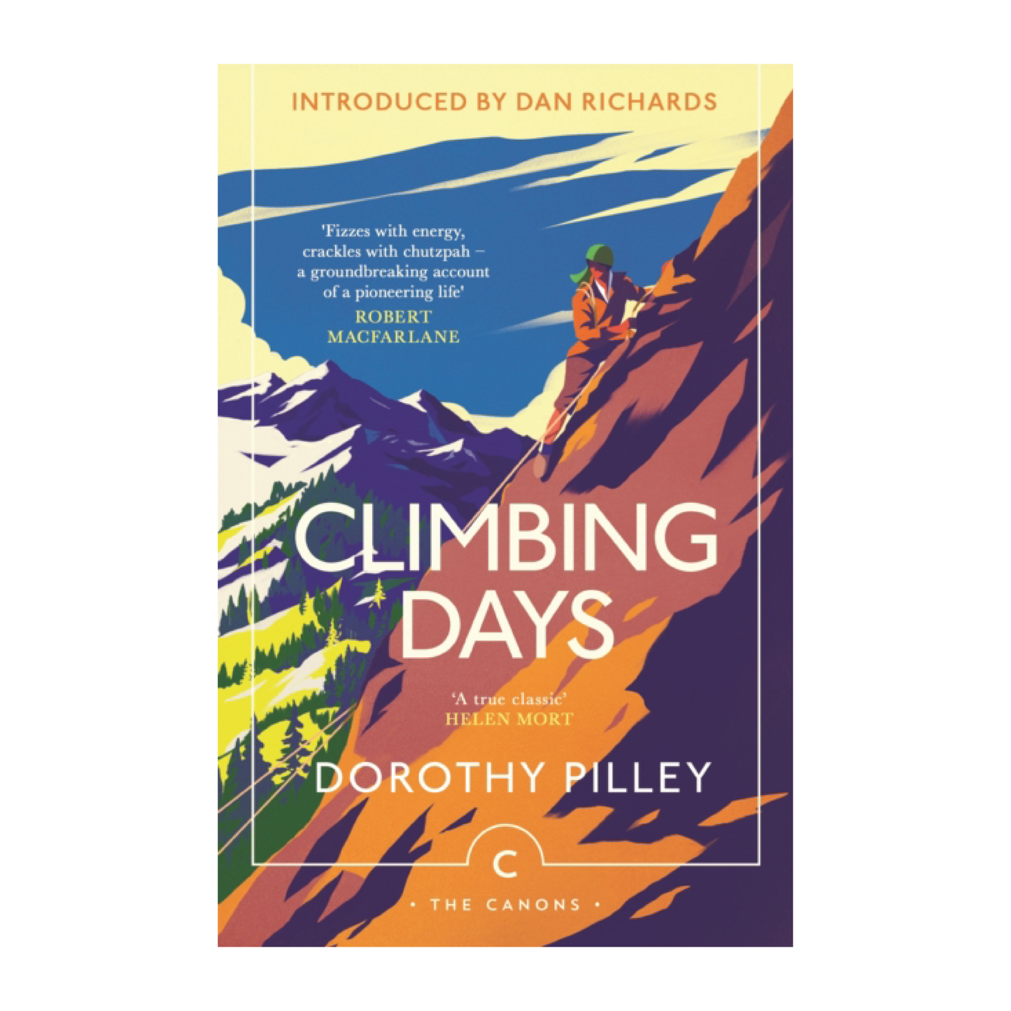 Climbing Days - Dorothy Pilley